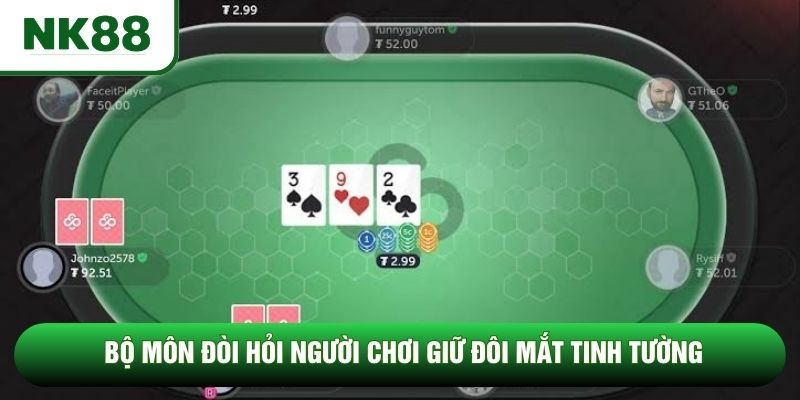 Bộ môn đòi hỏi người chơi giữ đôi mắt tinh tường