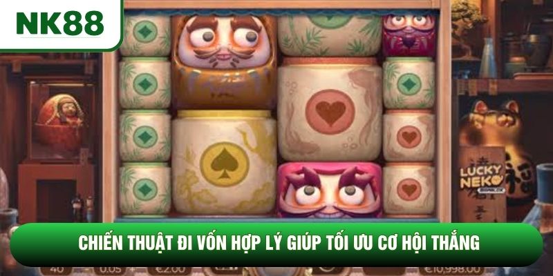 Chiến thuật đi vốn hợp lý giúp tối ưu cơ hội thắng Chiến thuật đi vốn hợp lý giúp tối ưu cơ hội thắng