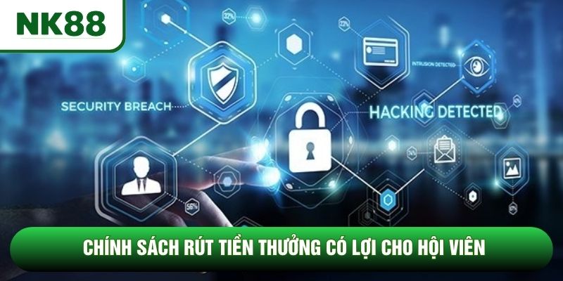 Chính sách rút tiền thưởng có lợi cho hội viên