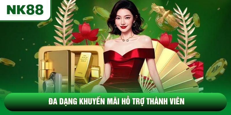 Đa dạng khuyến mãi hỗ trợ thành viên