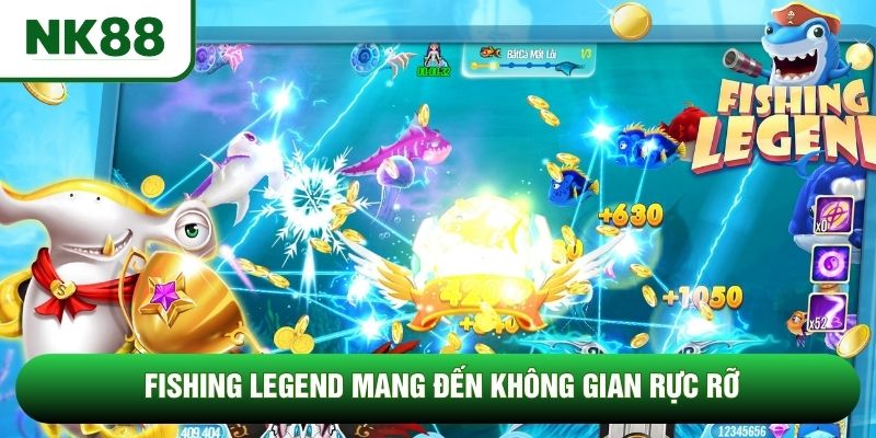 Fishing Legend mang đến không gian rực rỡ